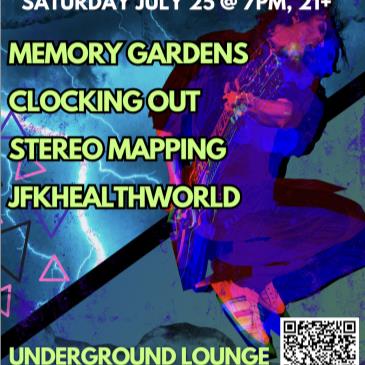 Memory Gardens/Clocking Out/Stereo Mapping/JFKhealthworld